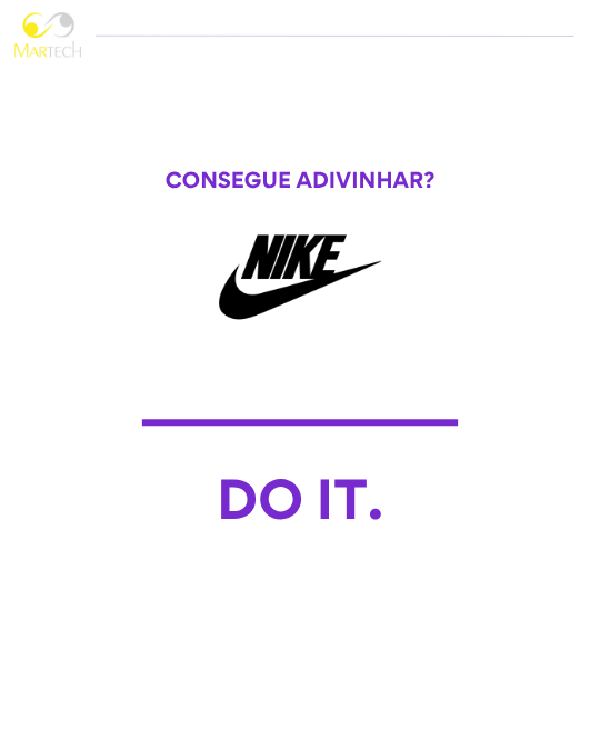 Logótipo da Nike com a frase incompleta "___ DO IT"